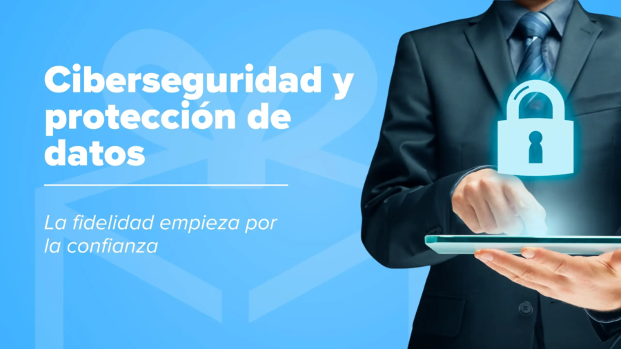 Ciberseguridaad y protección de datos personales: Incentivando la confianza